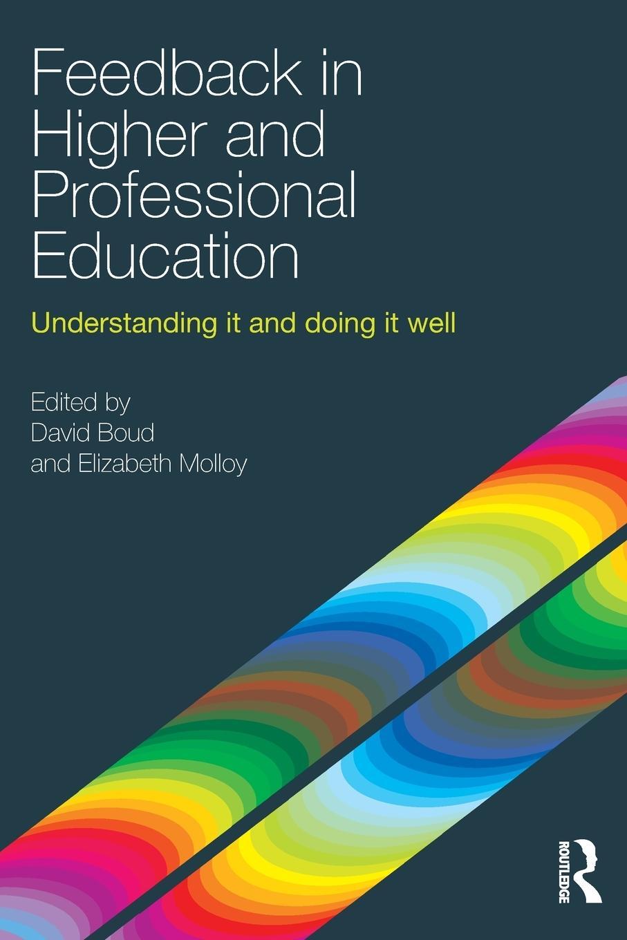 Cover: 9780415692298 | Feedback in Higher and Professional Education | Elizabeth Molloy