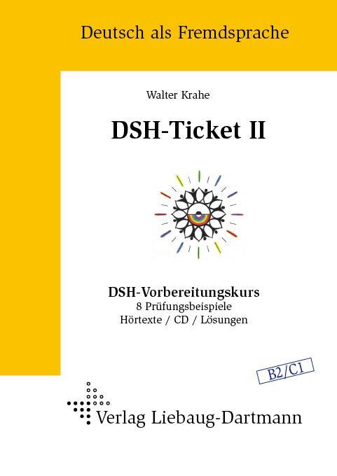 Cover: 9783922989769 | DSH-Ticket II | Walter Krahe | Buch | Audio-CD | 104 S. | Deutsch