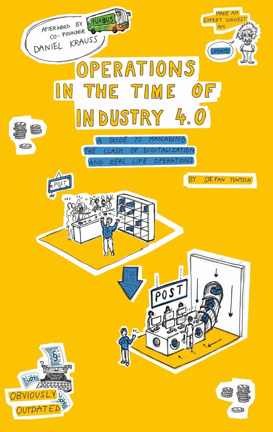 Cover: 9783748109815 | Operations in the Time of Industry 4.0 | Stefan Tontsch | Taschenbuch