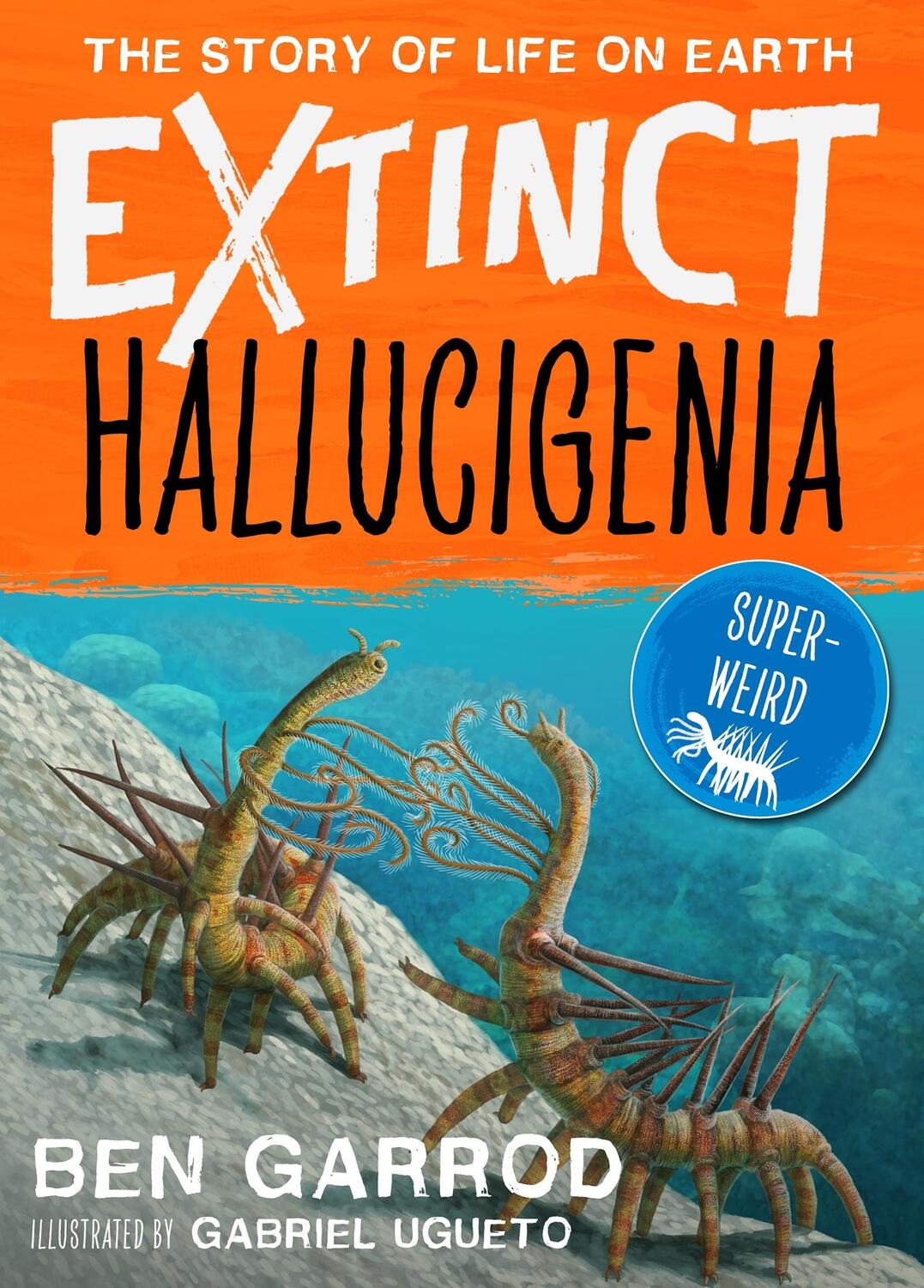 Cover: 9781838935276 | Hallucigenia | Ben Garrod | Taschenbuch | Kartoniert / Broschiert