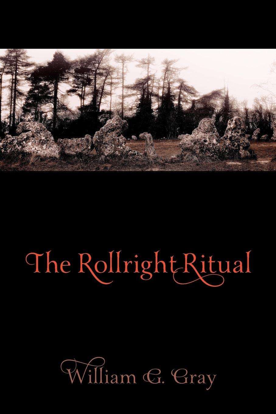 Cover: 9781908011176 | The Rollright Ritual | William G. Gray | Taschenbuch | Paperback