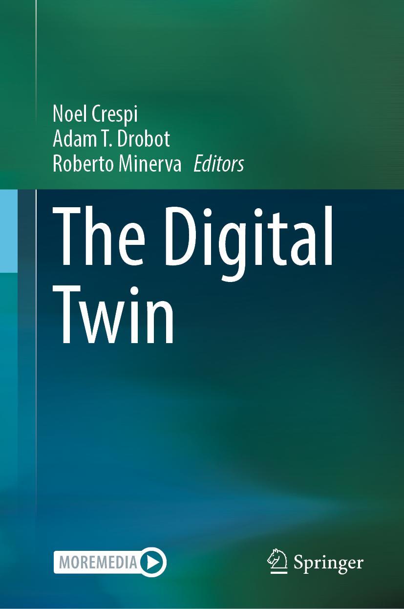 Cover: 9783031213427 | The Digital Twin | Noel Crespi (u. a.) | Buch | 2 Bücher | Englisch