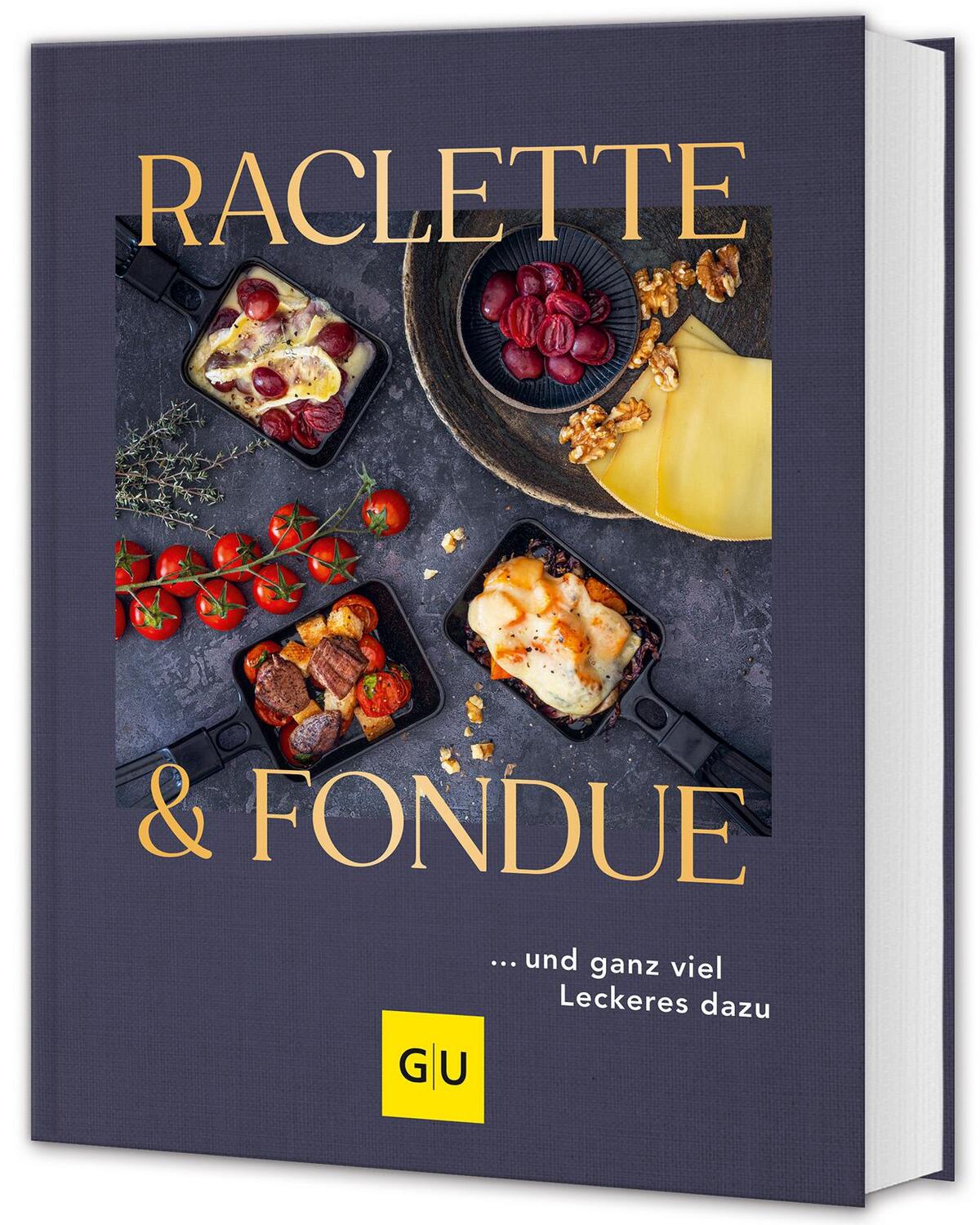 Cover: 9783833895692 | Raclette &amp; Fondue | ... und ganz viel Leckeres dazu | Buch | 160 S.