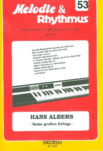 Cover: 9790003013381 | Melodie &amp; Rhythmus, Heft 53: Hans Albers | Songbuch (E-Orgel) | Buch