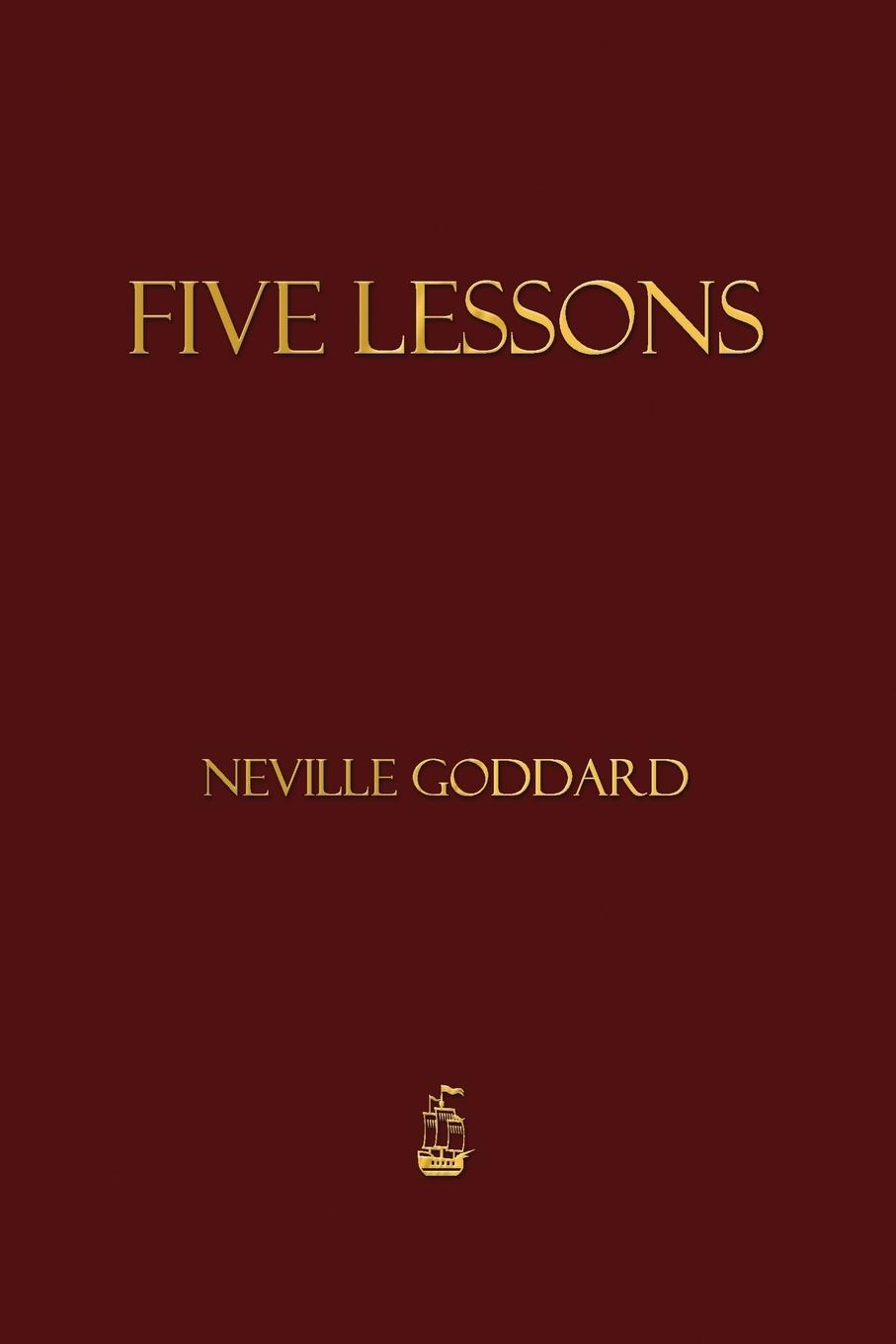 Cover: 9781603865357 | Five Lessons | Neville Goddard | Taschenbuch | Englisch | 2013