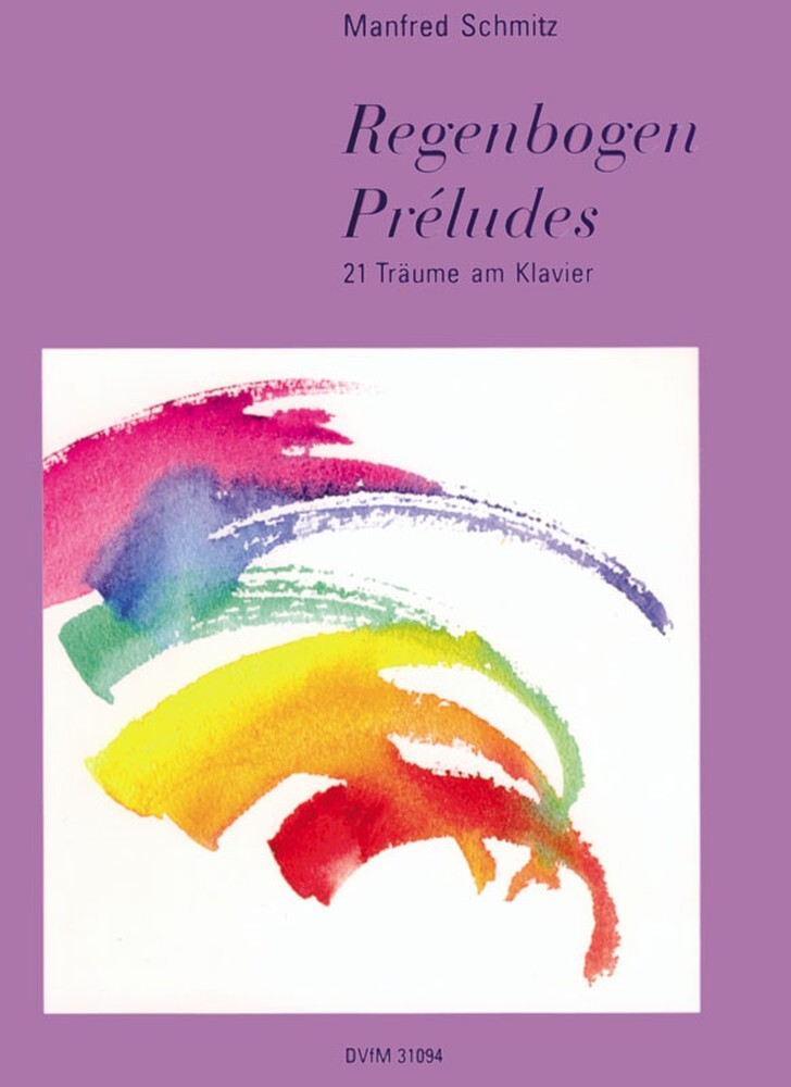 Cover: 9790200415674 | Regenbogen-Preludes | Manfred Schmitz | Buch | EAN 9790200415674