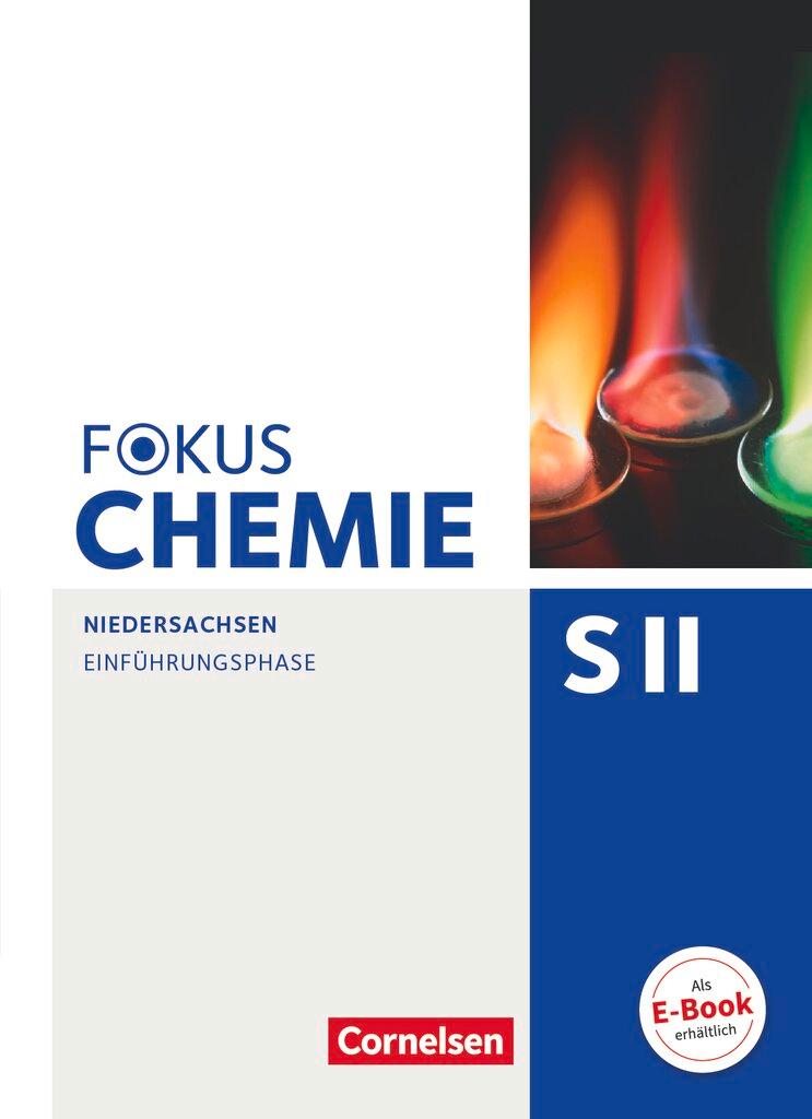 Cover: 9783060118250 | Fokus Chemie - Sekundarstufe II Einführungsphase - Niedersachsen -...