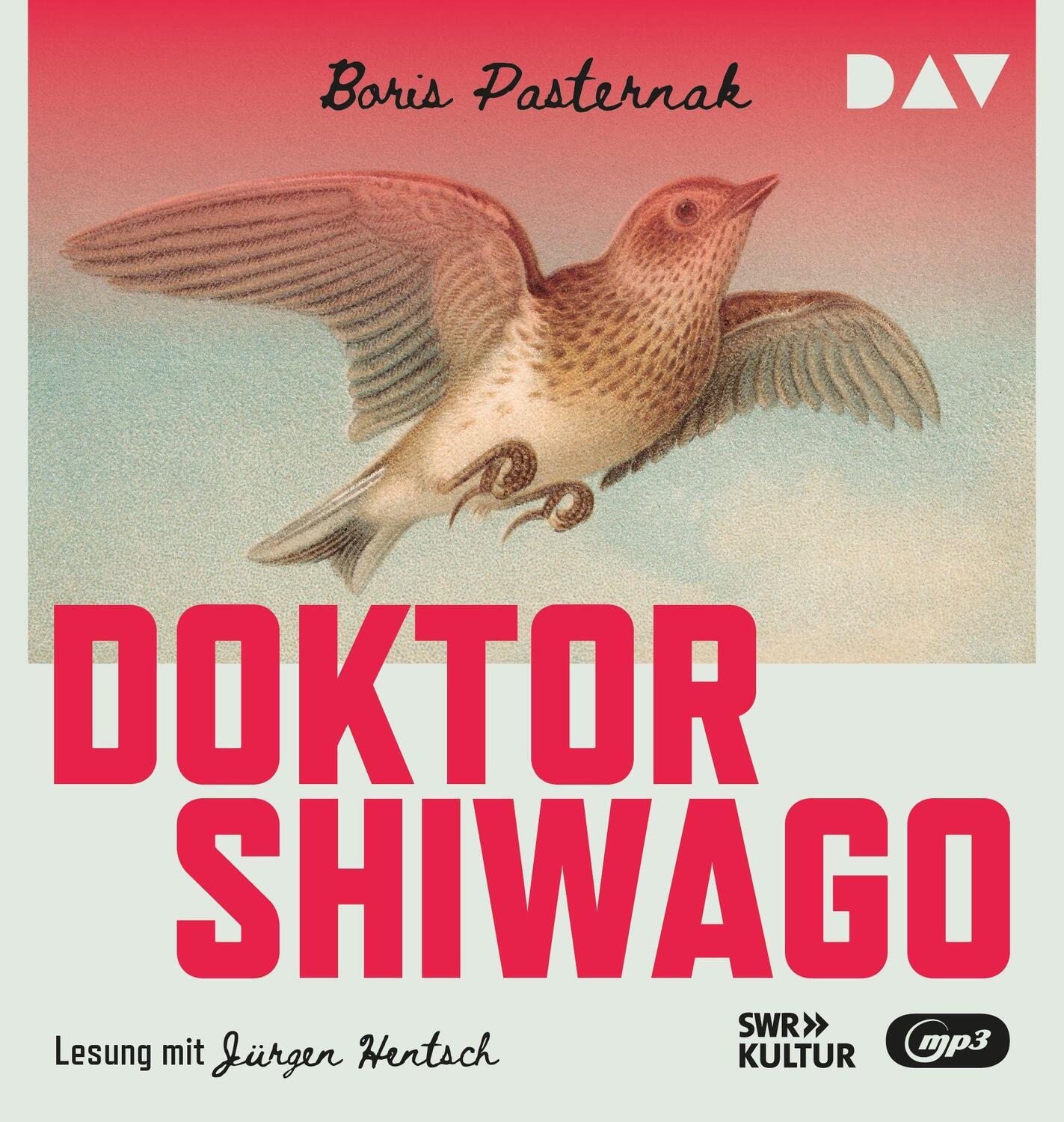 Cover: 9783742432452 | Doktor Shiwago | Lesung mit Jürgen Hentsch | Pasternak | MP3 | 2