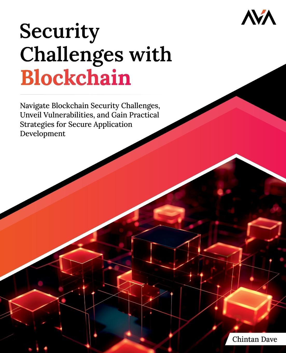 Cover: 9788196862084 | Security Challenges with Blockchain | Chintan Dave | Taschenbuch