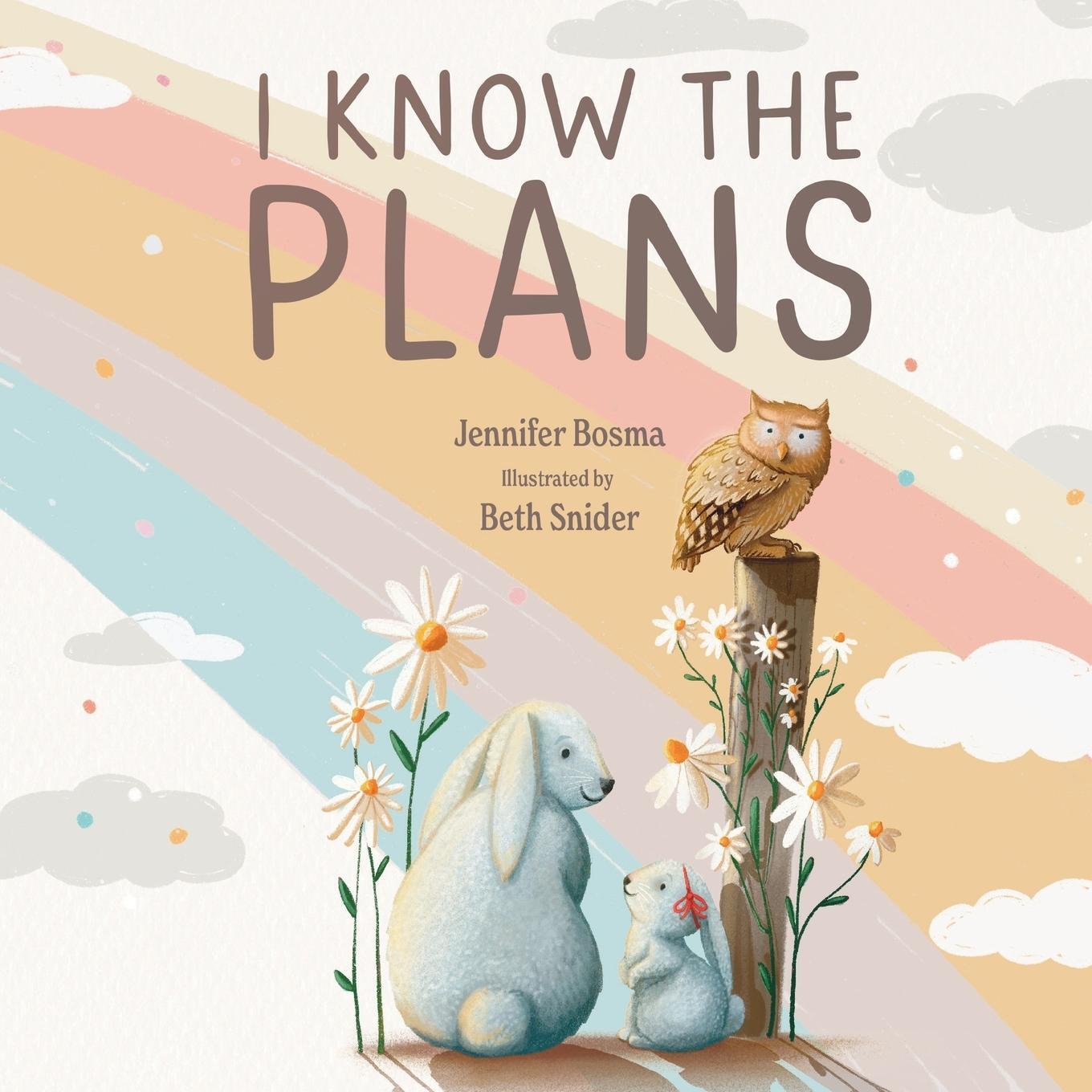 Cover: 9781649602084 | I Know the Plans | Jennifer Bosma (u. a.) | Taschenbuch | Paperback