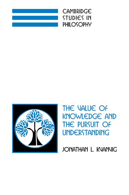 Cover: 9780521037860 | The Value of Knowledge and the Pursuit of Understanding | Kvanvig