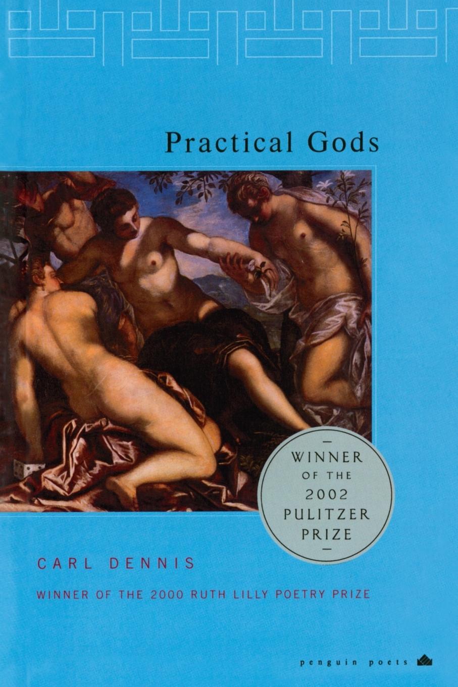 Cover: 9780141002309 | Practical Gods | Pulitzer Prize Winner | Carl Dennis | Taschenbuch