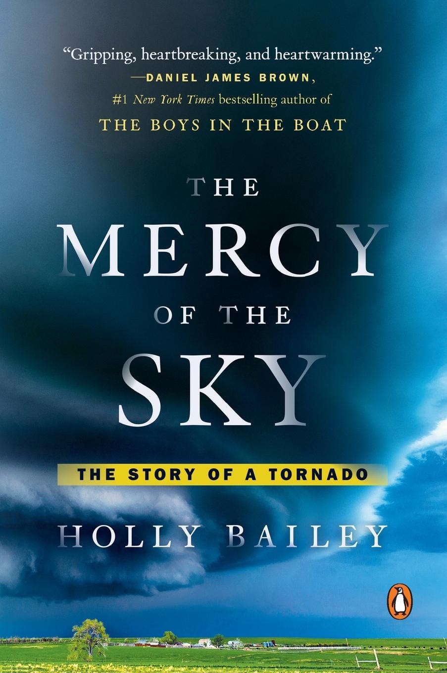 Cover: 9780143107934 | The Mercy of the Sky | The Story of a Tornado | Holly Bailey | Buch