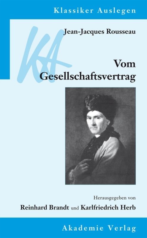 Cover: 9783050051468 | Vom Gesellschaftsvertrag oder Prinzipien des Staatsrechts | Rousseau