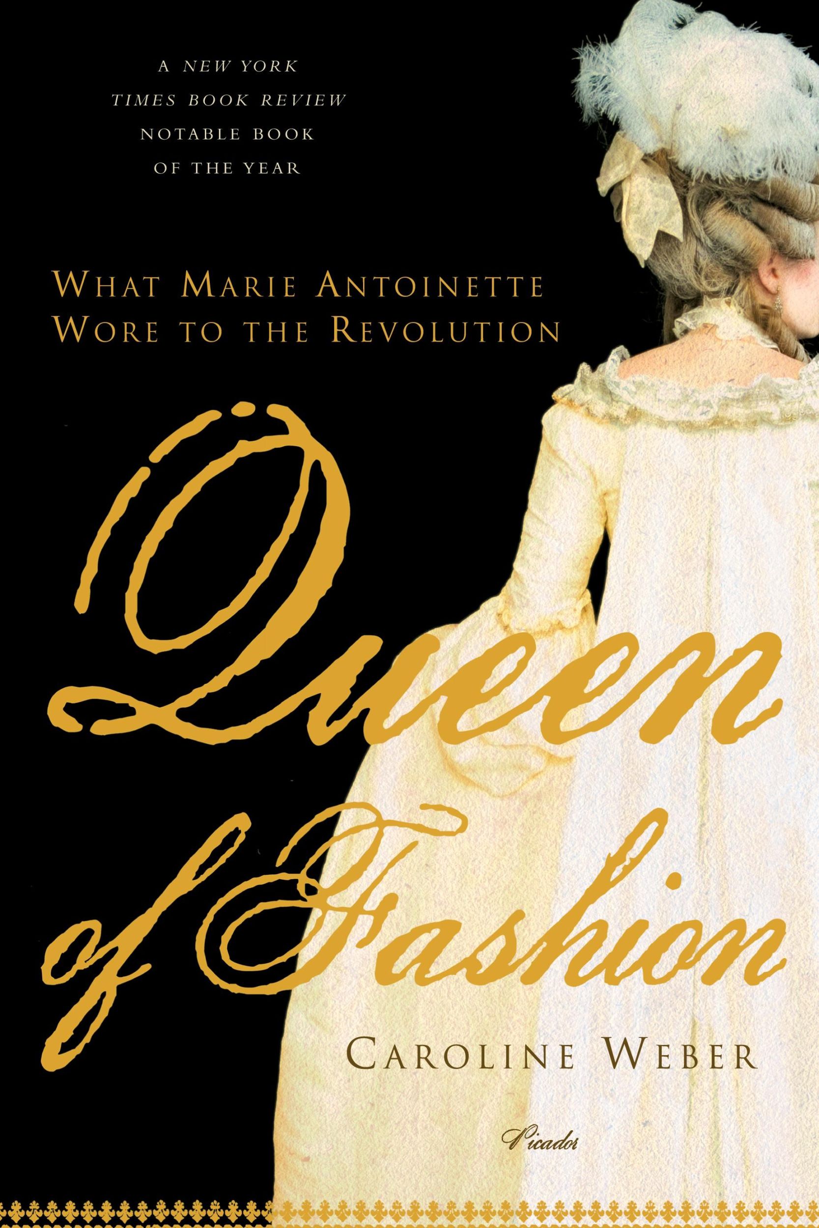 Cover: 9780312427344 | Queen of Fashion | Caroline Weber | Taschenbuch | Englisch | 2007