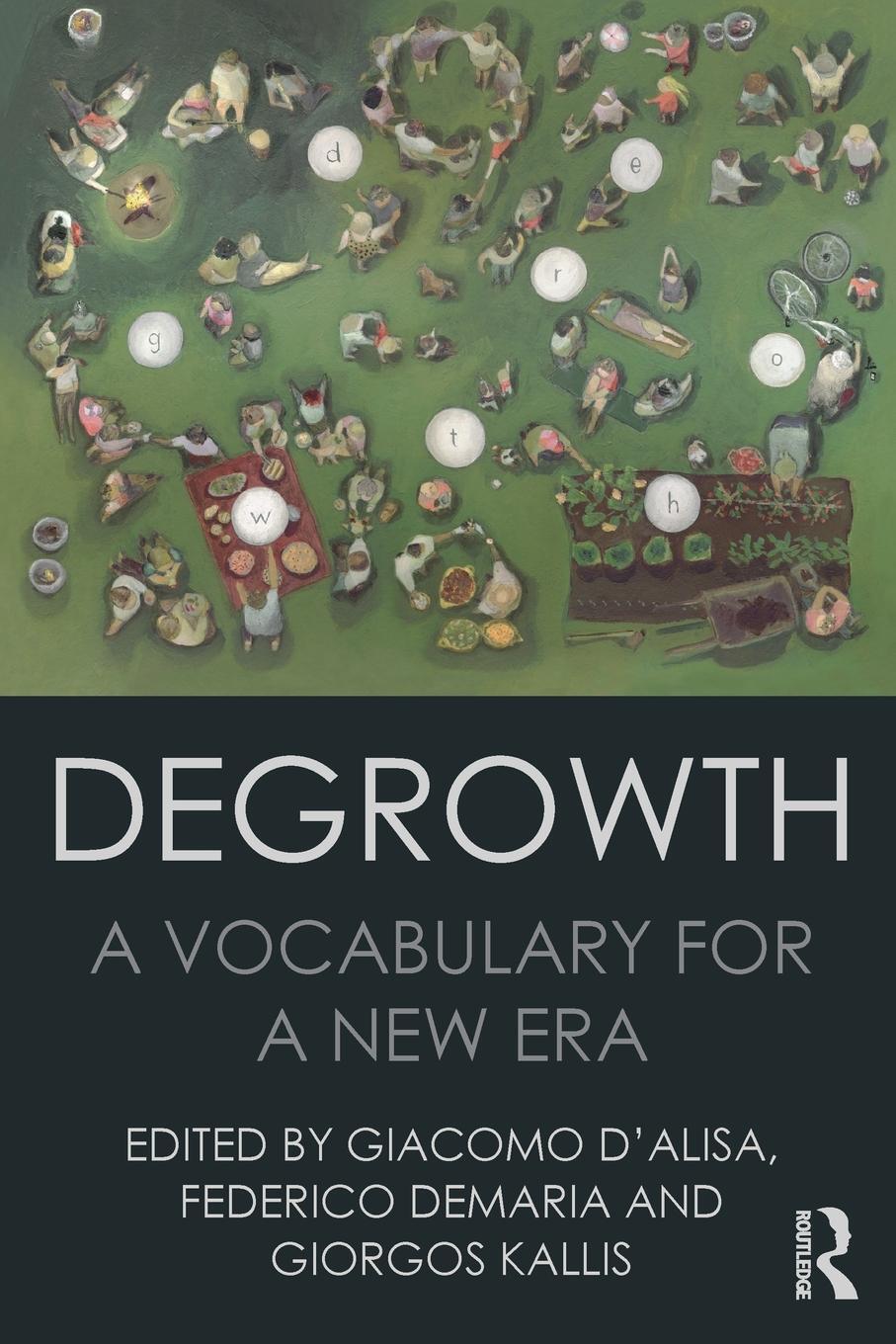 Cover: 9781138000773 | Degrowth | A Vocabulary for a New Era | Federico Demaria (u. a.)