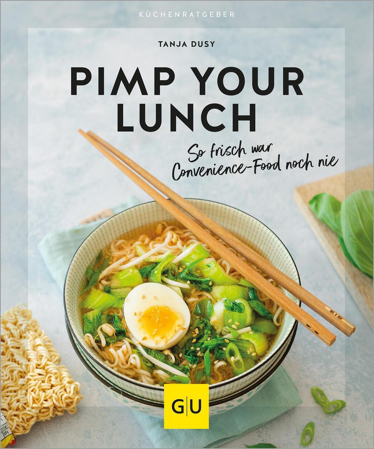 Cover: 9783833892417 | Pimp your Lunch | Tanja Dusy | Taschenbuch | GU KüchenRatgeber | 64 S.