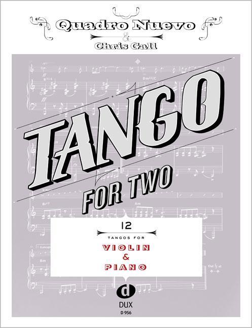 Cover: 9783868492958 | Tango For Two | 12 Tangos For Violin &amp; Piano | Nuevo | Broschüre