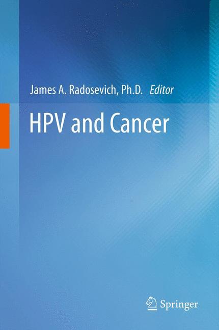 Cover: 9789400754362 | HPV and Cancer | James A. Radosevich | Buch | vi | Englisch | 2012