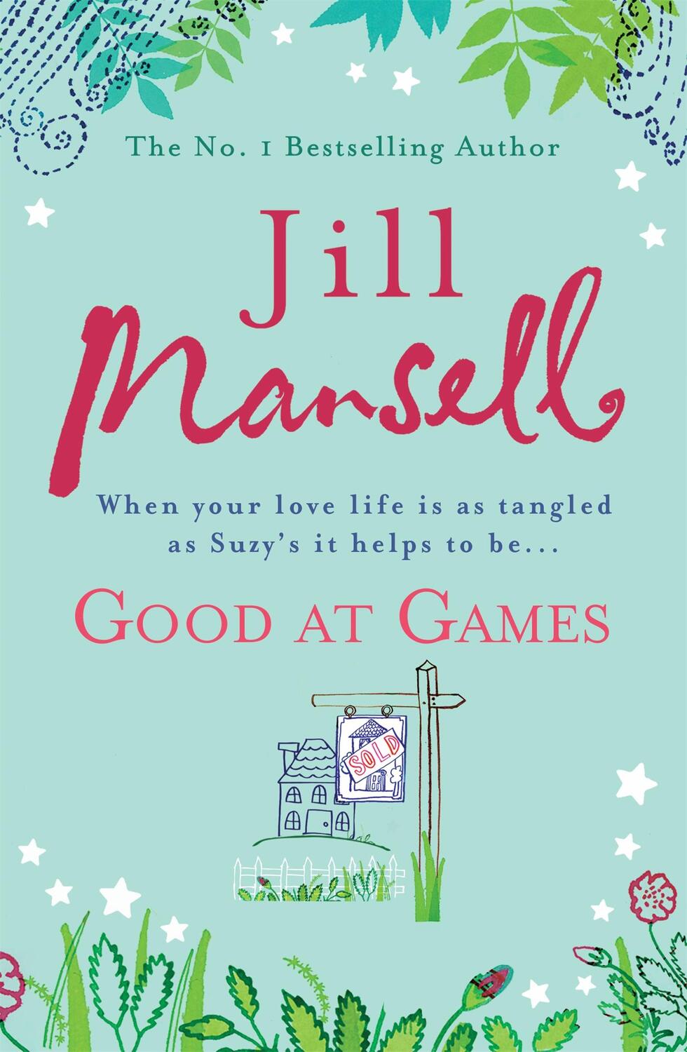 Cover: 9780755332526 | Good at Games | Jill Mansell | Taschenbuch | Kartoniert / Broschiert