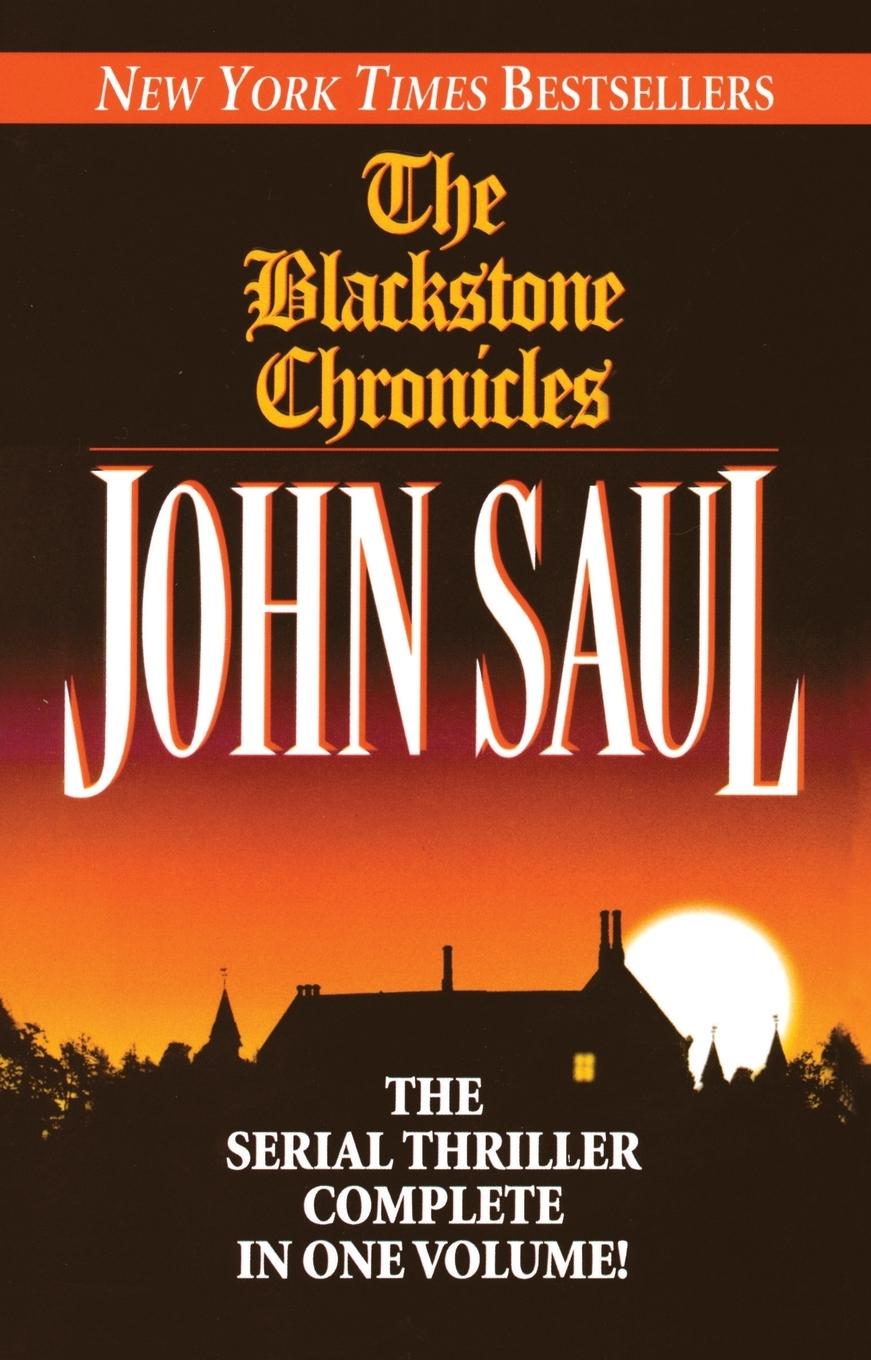 Cover: 9780449001929 | The Blackstone Chronicles | The Serial Thriller Complete in One Volume