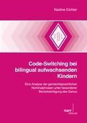 Cover: 9783823366836 | Code-Switching bei bilingual aufwachsenden Kindern | Nadine Eichler