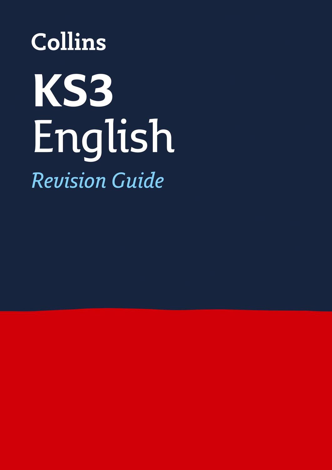 Cover: 9780007562800 | KS3 English Revision Guide | Ideal for Years 7, 8 and 9 | Collins KS3