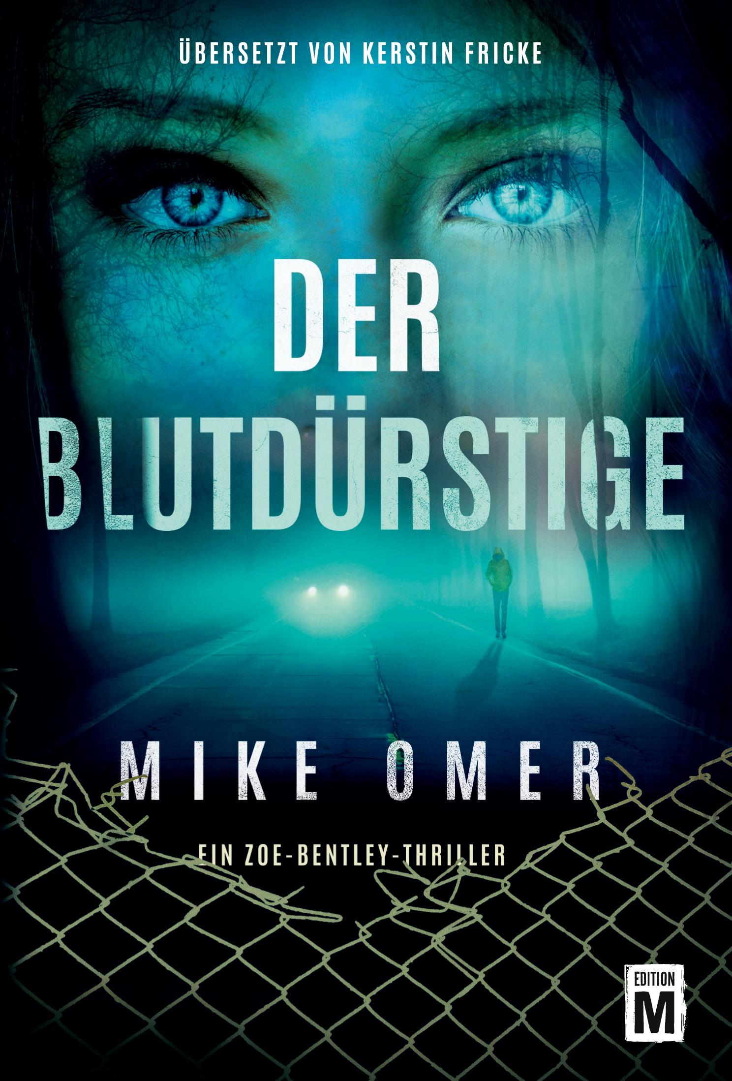 Cover: 9782496704334 | Der Blutdürstige | Mike Omer | Taschenbuch | 528 S. | Deutsch | 2020