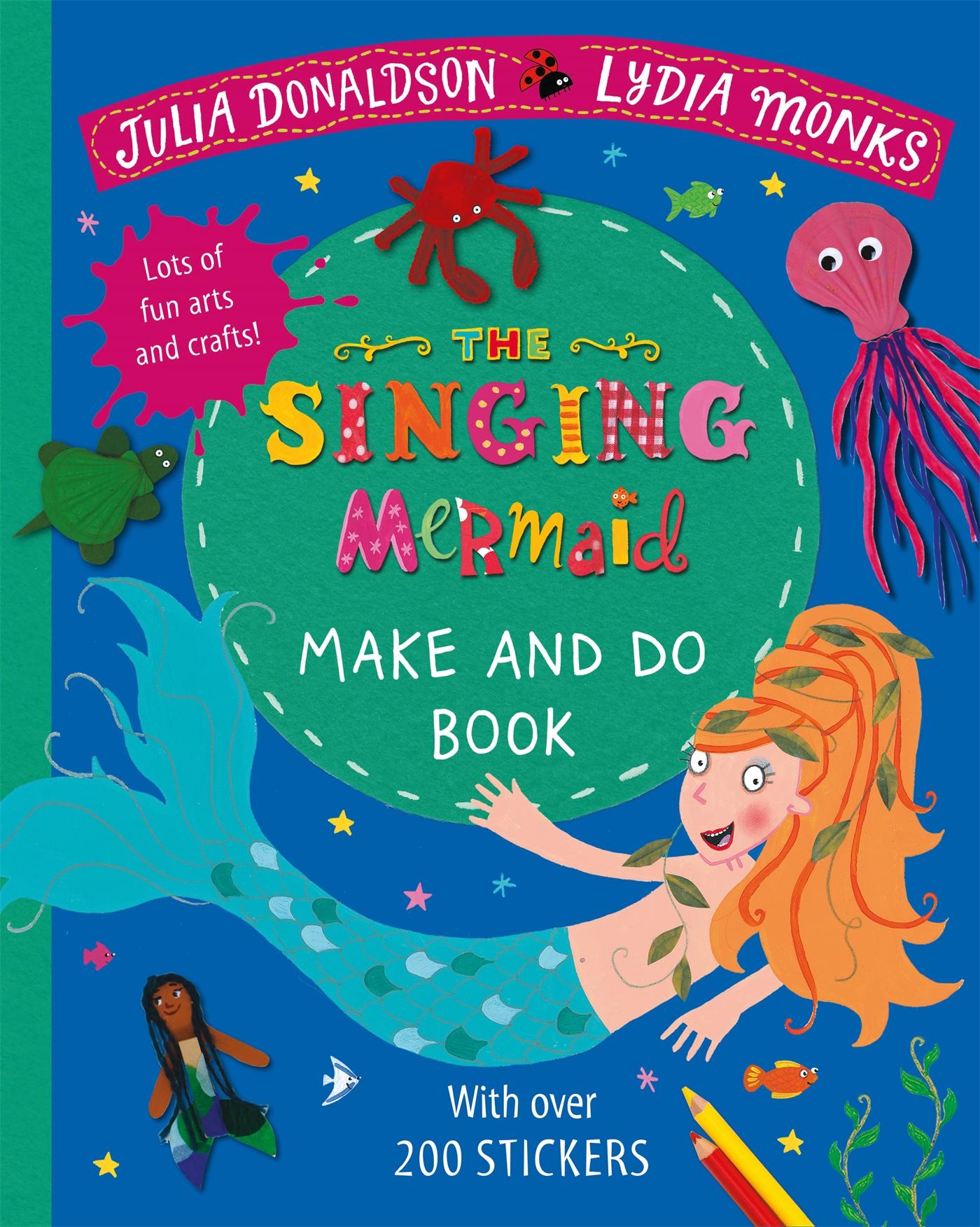 Cover: 9781529024036 | The Singing Mermaid Make and Do | Julia Donaldson | Taschenbuch | 2020