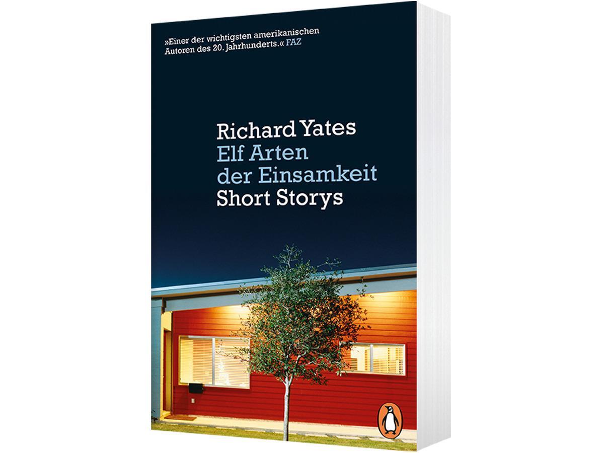 Bild: 9783328104735 | Elf Arten der Einsamkeit | Short Storys | Richard Yates | Taschenbuch