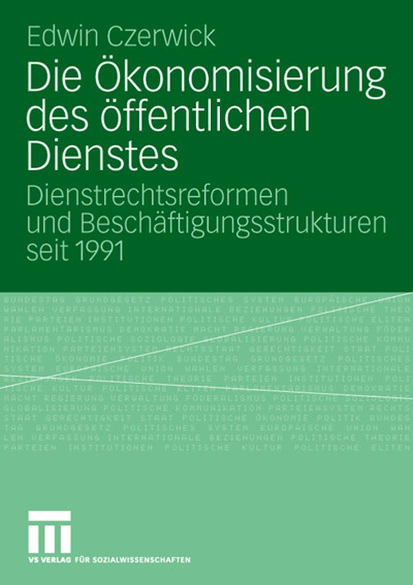 Cover: 9783531152882 | Die Ökonomisierung des öffentlichen Dienstes | Edwin Czerwick | Buch