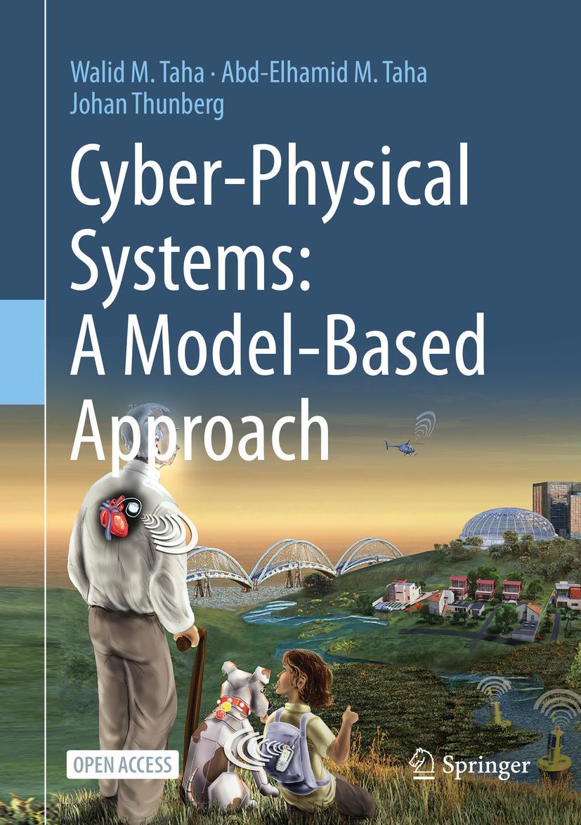 Cover: 9783030360702 | Cyber-Physical Systems: A Model-Based Approach | Walid M. Taha (u. a.)