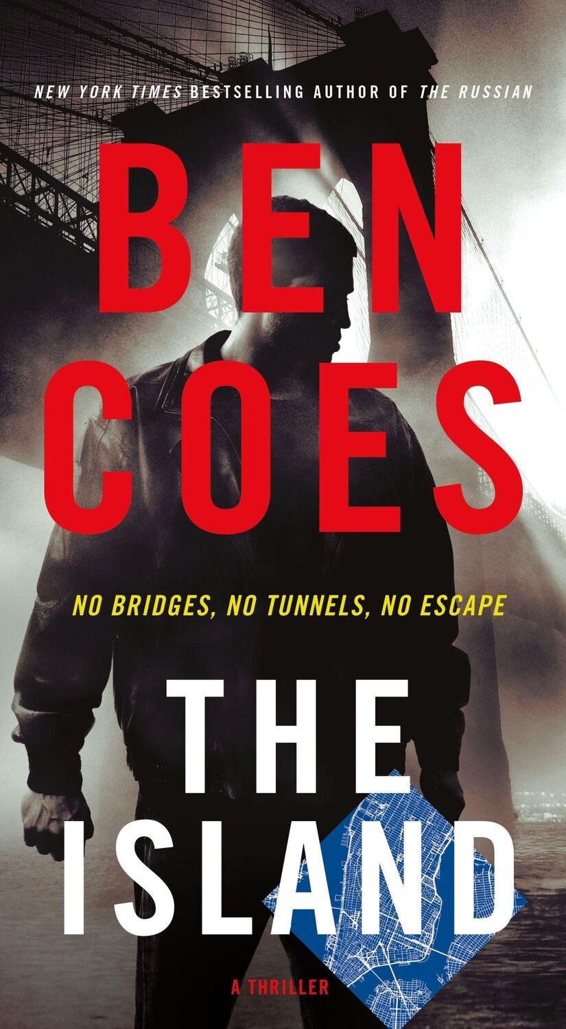 Cover: 9781250140838 | The Island | A Thriller | Ben Coes | Taschenbuch | Englisch | 2022