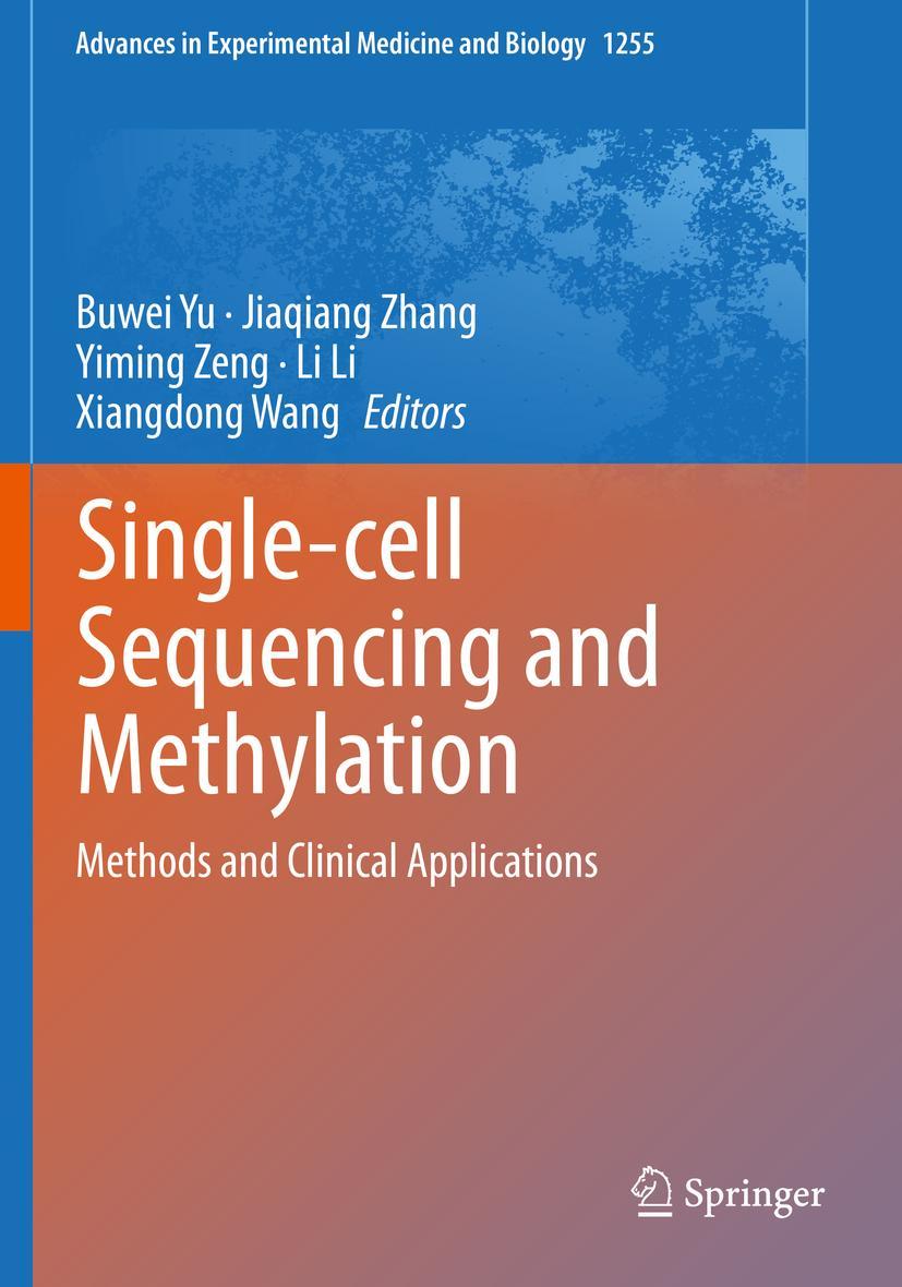 Cover: 9789811544965 | Single-cell Sequencing and Methylation | Buwei Yu (u. a.) | Buch