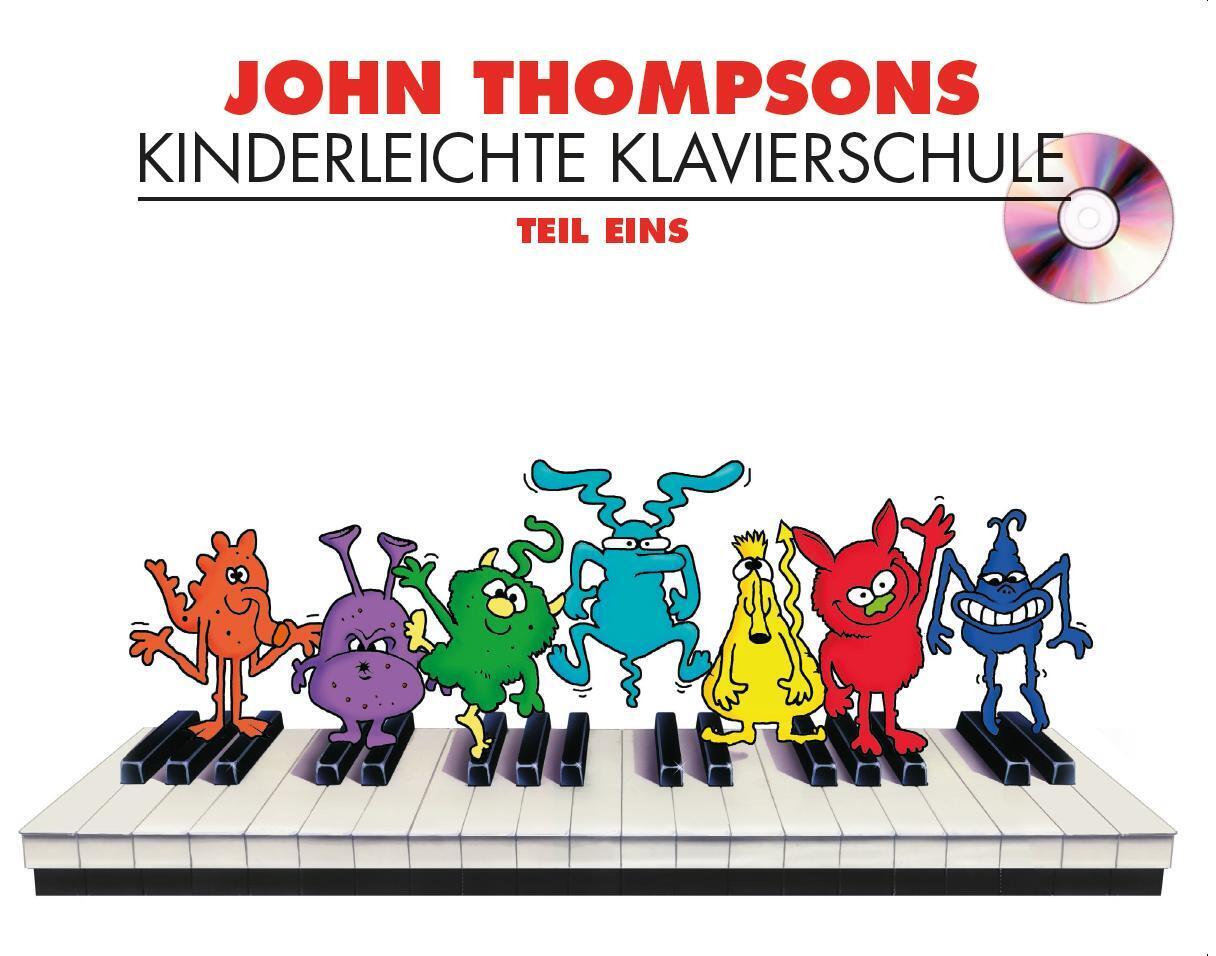 Cover: 9783865438393 | John Thompsons Kinderleichte Klavierschule, m. Audio-CD. Tl.1 | 40 S.