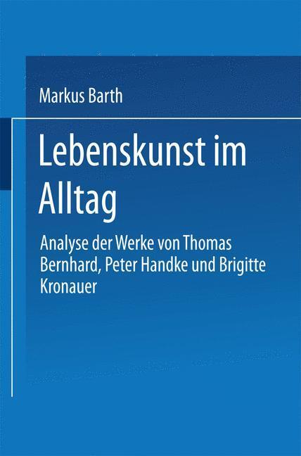 Cover: 9783824442782 | Lebenskunst im Alltag | Markus Barth | Taschenbuch | Paperback | xv