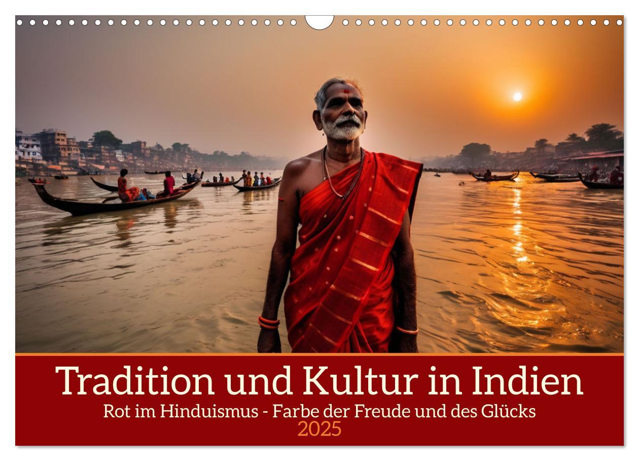 Cover: 9783457145845 | Tradition und Kultur in Indien (Wandkalender 2025 DIN A3 quer),...