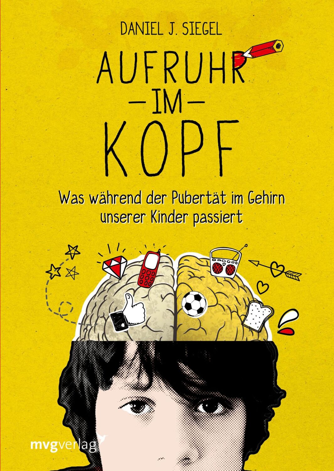 Cover: 9783868823448 | Aufruhr im Kopf | Daniel J. Siegel | Buch | 304 S. | Deutsch | 2015