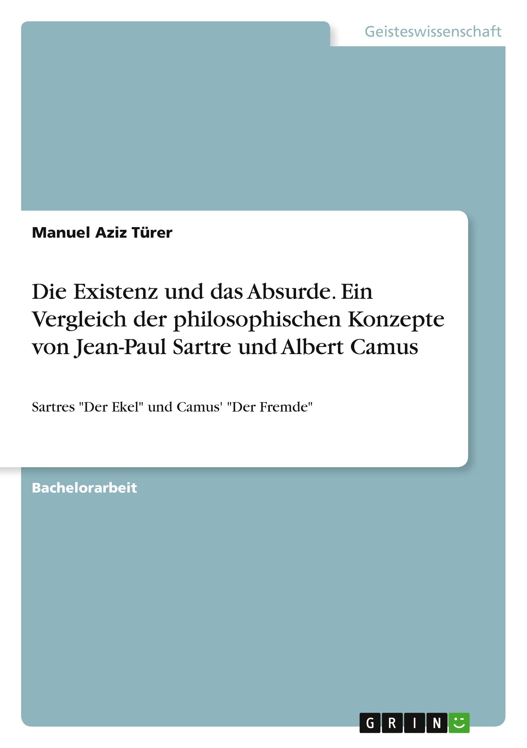 Cover: 9783668283930 | Die Existenz und das Absurde. Ein Vergleich der philosophischen...