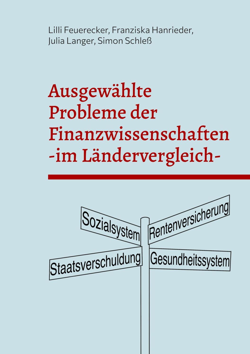 Cover: 9783758367588 | Ausgewählte Probleme der Finanzwissenschaften im Ländervergleich