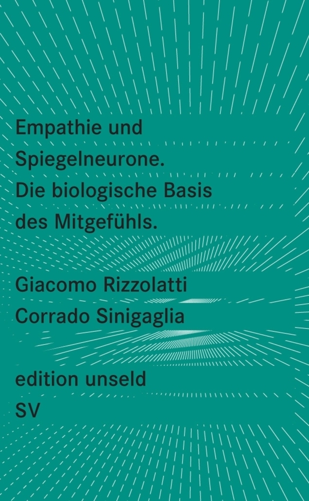 Cover: 9783518260111 | Empathie und Spiegelneurone. Die biologische Basis des Mitgefühls