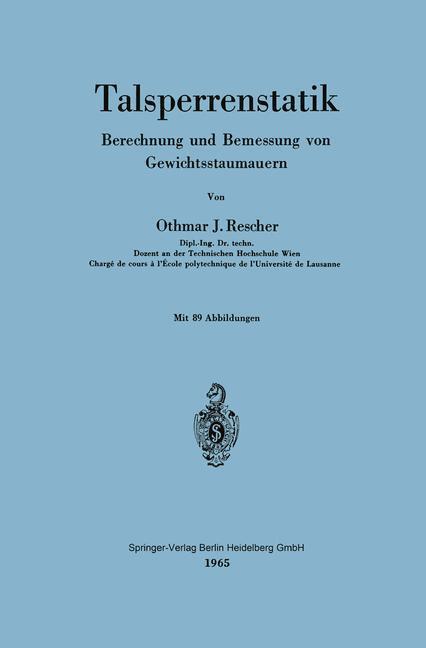 Cover: 9783540033899 | Talsperrenstatik | Berechnung und Bemessung von Gewichtsstaumauern