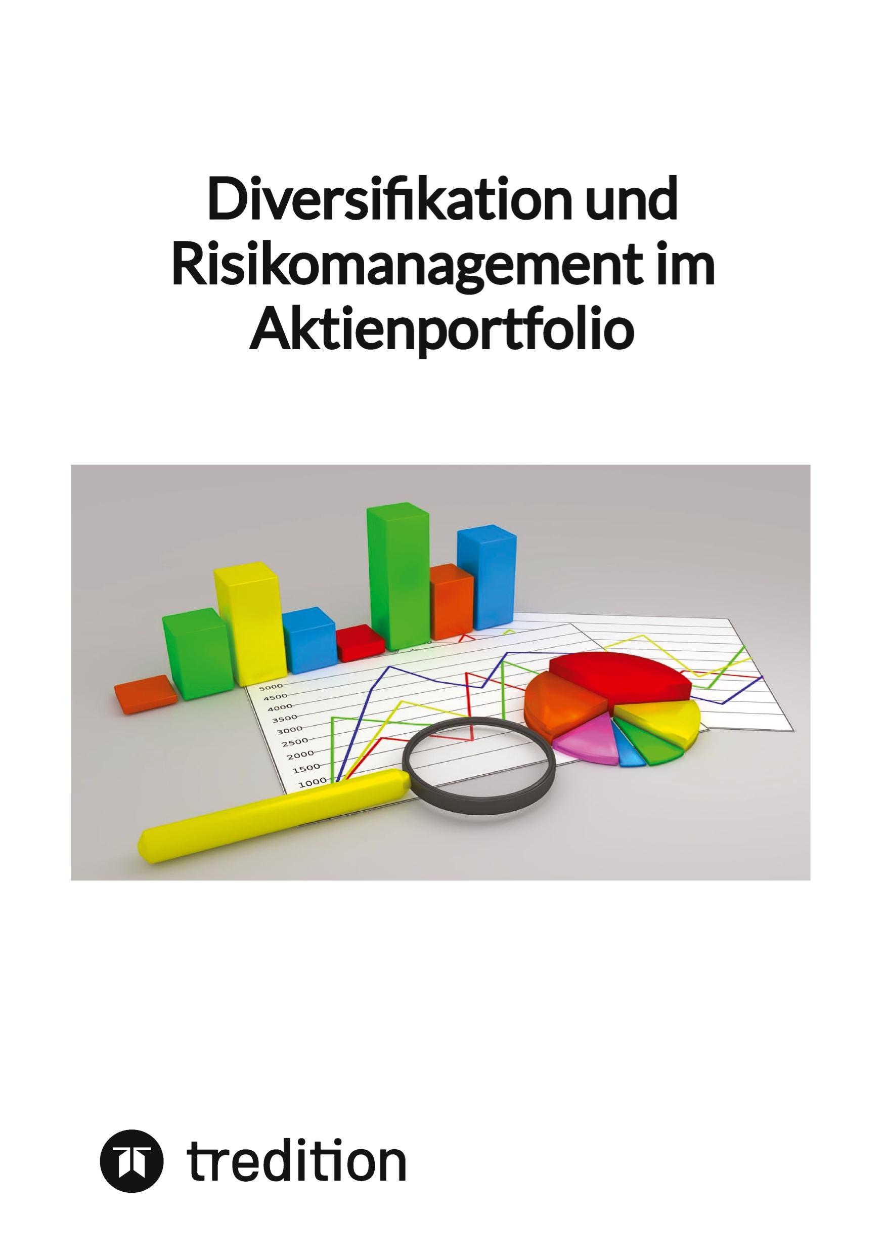 Cover: 9783347850118 | Diversifikation und Risikomanagement im Aktienportfolio | Moritz