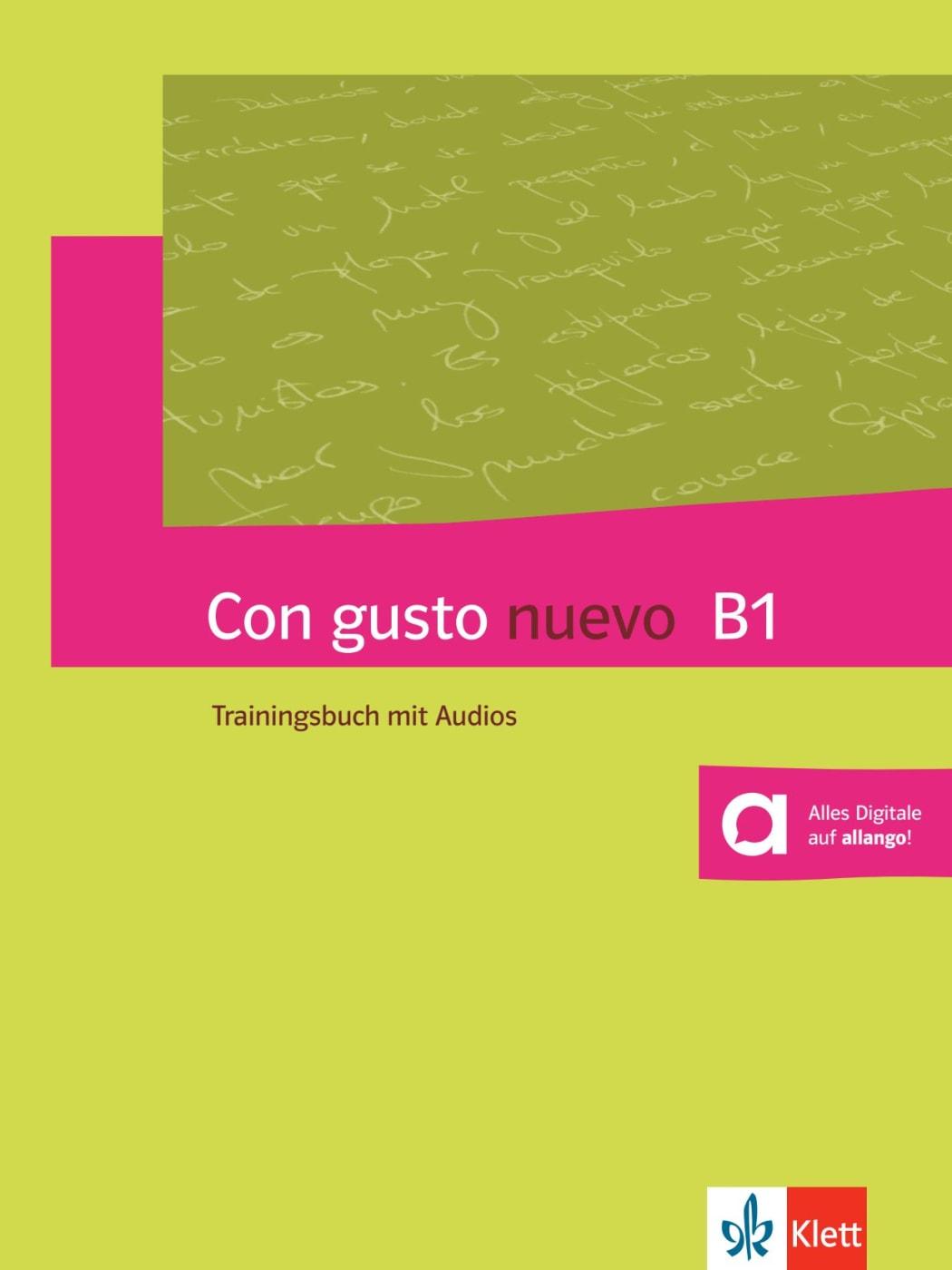 Cover: 9783125146853 | Con gusto nuevo B1. Trainingsbuch mit Audios | Marta Díaz Barahona