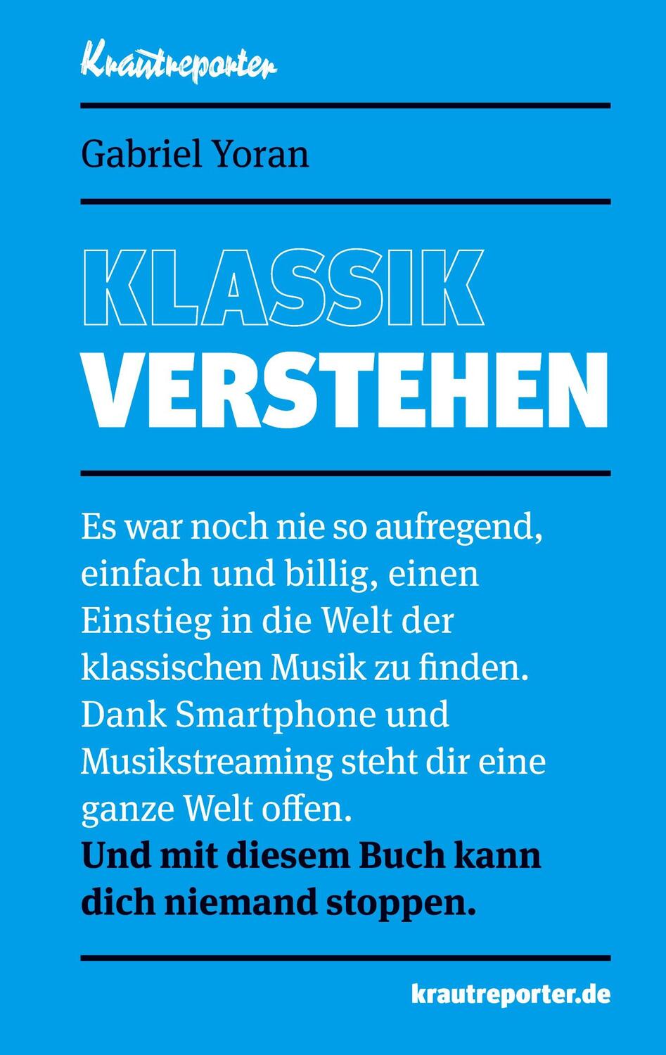 Cover: 9783982095844 | Klassik verstehen | Gabriel Yoran | Taschenbuch | 118 S. | Deutsch