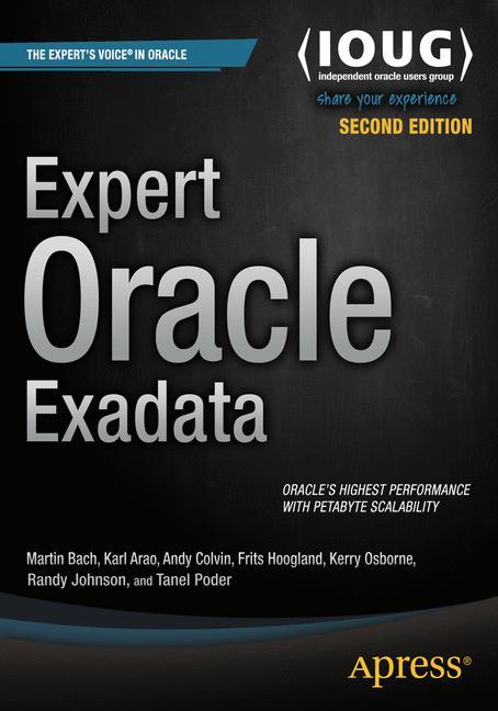 Cover: 9781430262411 | Expert Oracle Exadata | Martin Bach (u. a.) | Taschenbuch | xxvii