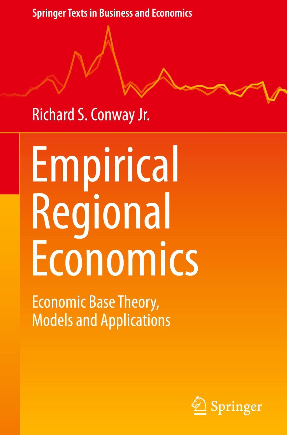 Cover: 9783030766450 | Empirical Regional Economics | Richard S. Conway Jr. | Buch | xiii