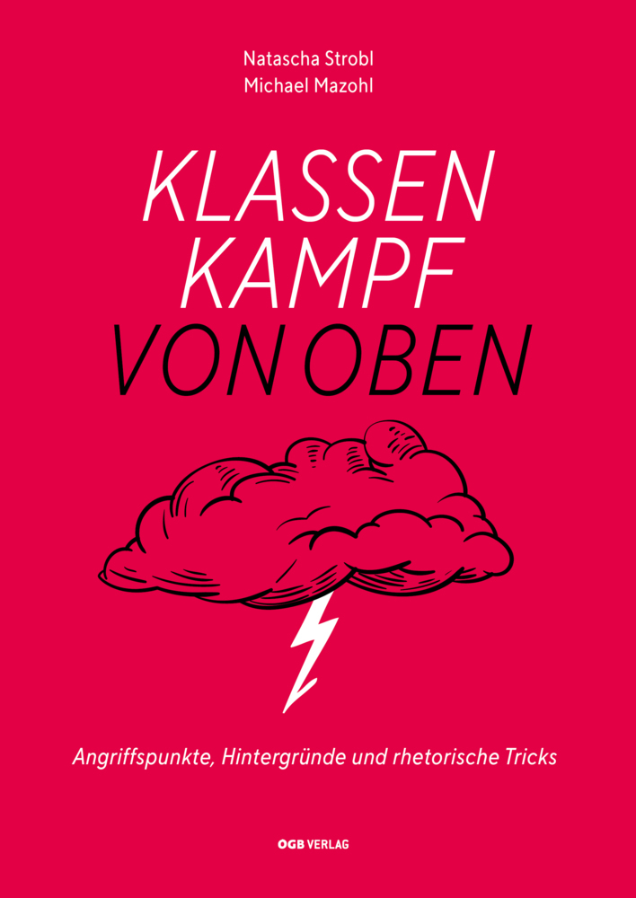 Cover: 9783990466711 | Klassenkampf von oben | Natascha Strobl (u. a.) | Taschenbuch | ÖGB