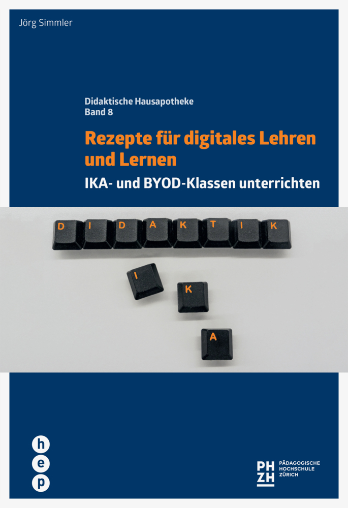 Cover: 9783035507645 | Rezepte für digitales Lehren und Lernen | Jörg Simmler | Taschenbuch