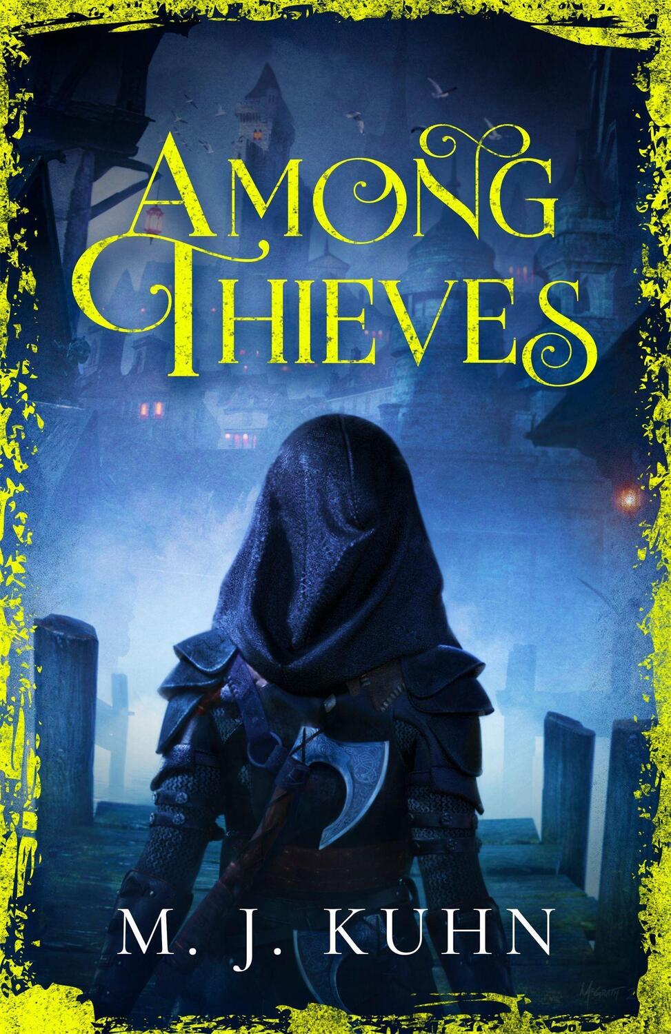 Cover: 9781473234536 | Among Thieves | M.J. Kuhn | Taschenbuch | Englisch | 2021